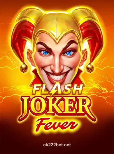 ck222 ফ্ল্যাশ জোকার_ জ্বর game image